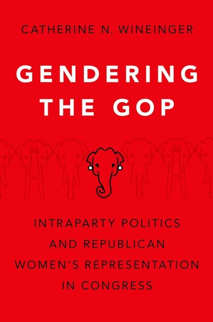 Gendering the GOP by Catherine N. Wineinger, Paperback | Indigo Chapters