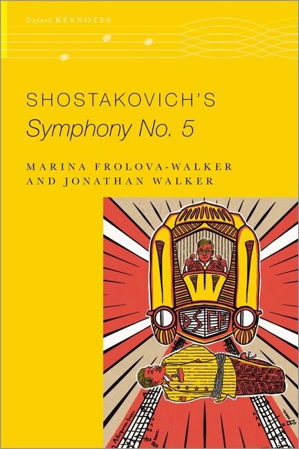 Shostakovichs Symphony No 5 by Marina Frolova-Walker, Paperback | Indigo Chapters