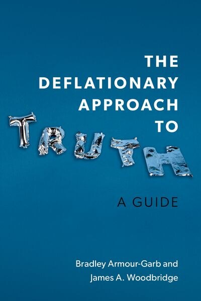 The Deflationary Approach to Truth by Bradley Armour Garb, Hardcover | Indigo Chapters