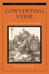 Converting Verse by David Ungvary, Hardcover | Indigo Chapters