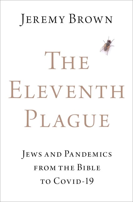 The Eleventh Plague by Jeremy Brown, Hardcover | Indigo Chapters