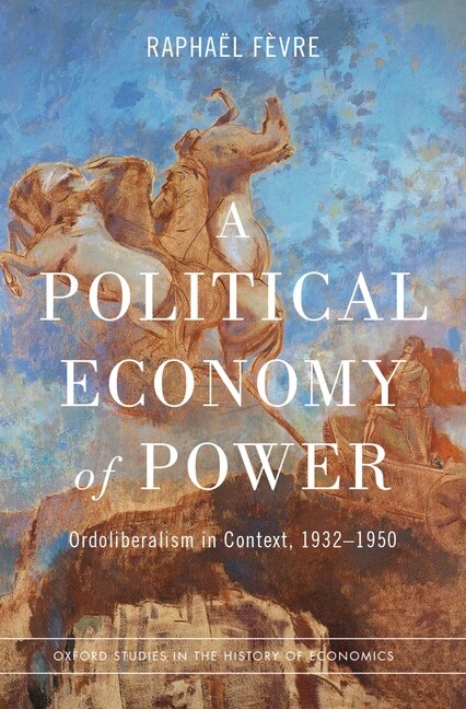 A Political Economy of Power by Raphael Fevre, Hardcover | Indigo Chapters