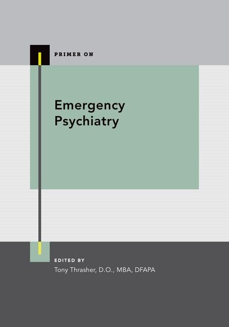 Emergency Psychiatry by Tony Thrasher, Paperback | Indigo Chapters