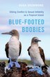 Blue Footed Boobies by Hugh Drummond, Hardcover | Indigo Chapters