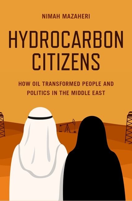 Hydrocarbon Citizens by Nimah Mazaheri, Hardcover | Indigo Chapters