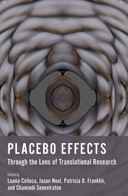 Placebo Effects Through the Lens of Translational Research by Luana Colloca, Paperback | Indigo Chapters
