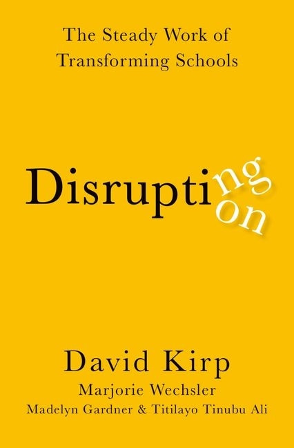 Disrupting Disruption by David Kirp, Paperback | Indigo Chapters