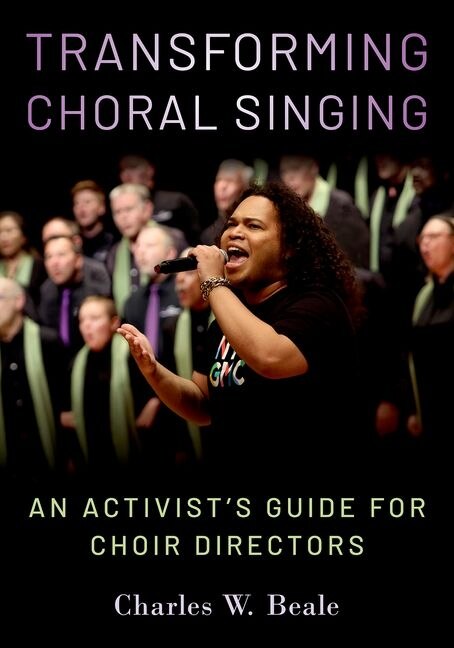Transforming Choral Singing by Charles W. Beale, Paperback | Indigo Chapters