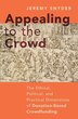 Appealing to the Crowd by Jeremy Snyder, Hardcover | Indigo Chapters