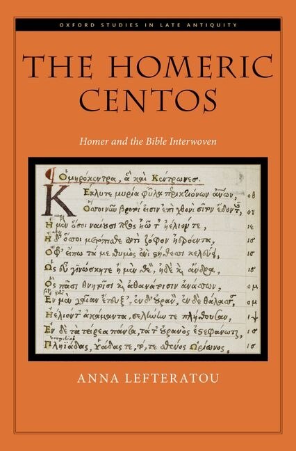 The Homeric Centos by Anna Lefteratou, Hardcover | Indigo Chapters
