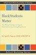 Black Students Matter by April D. Duncan, Paperback | Indigo Chapters