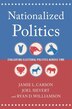 Nationalized Politics by Jamie L. Carson, Paperback | Indigo Chapters