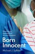 Born Innocent by Michael J. Sullivan, Hardcover | Indigo Chapters