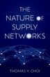 The Nature of Supply Networks by Thomas Y. Choi, Hardcover | Indigo Chapters