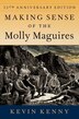 Making Sense of the Molly Maguires by Kevin Kenny, Paperback | Indigo Chapters
