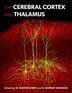 The Cerebral Cortex and Thalamus by W. Martin Usrey, Hardcover | Indigo Chapters