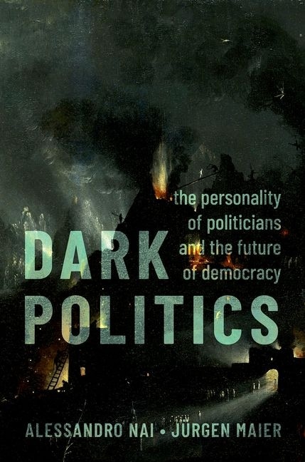 Dark Politics by Alessandro Nai, Paperback | Indigo Chapters