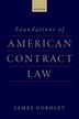 Foundations of American Contract Law by James Gordley, Hardcover | Indigo Chapters