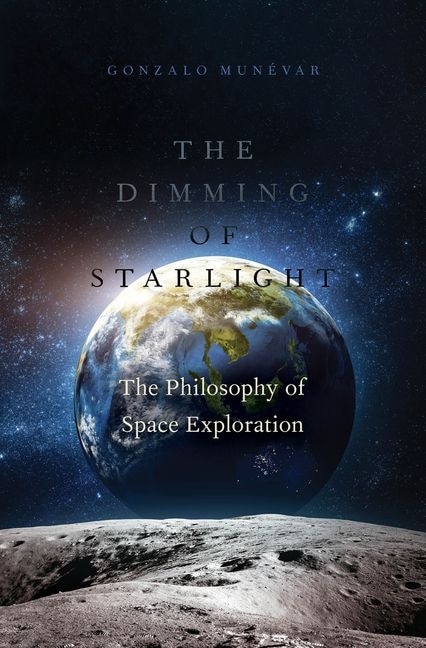 The Dimming of Starlight by Gonzalo Munevar, Hardcover | Indigo Chapters