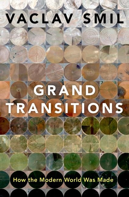 Grand Transitions by Vaclav Smil, Paperback | Indigo Chapters