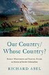 Our Country Whose Country? by Richard Abel, Paperback | Indigo Chapters