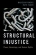 Structural Injustice by Madison Powers, Paperback | Indigo Chapters