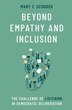 Beyond Empathy and Inclusion by Mary F. Scudder, Paperback | Indigo Chapters