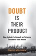 Doubt Is Their Product by David Michaels, Paperback | Indigo Chapters