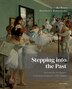 Stepping into the Past by Eli Rubin, Paperback | Indigo Chapters