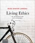 Living Ethics by Russ Shafer-Landau, Paperback | Indigo Chapters