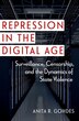 Repression in the Digital Age by Anita R. Gohdes, Paperback | Indigo Chapters