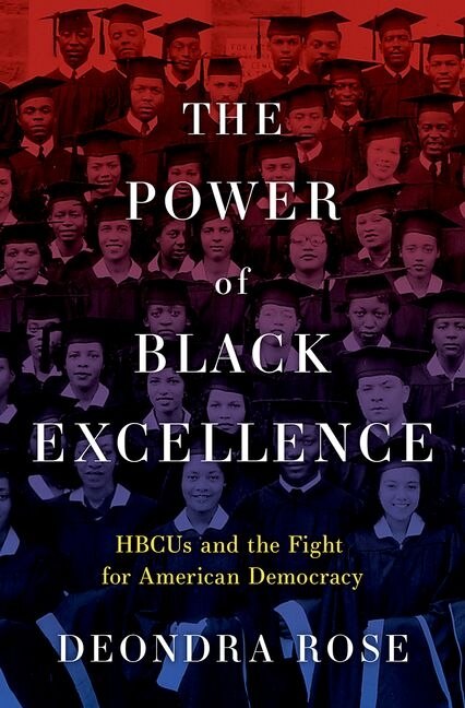 The Power of Black Excellence by Deondra Rose, Hardcover | Indigo Chapters
