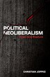 Political Neoliberalism by Christian Joppke, Paperback | Indigo Chapters