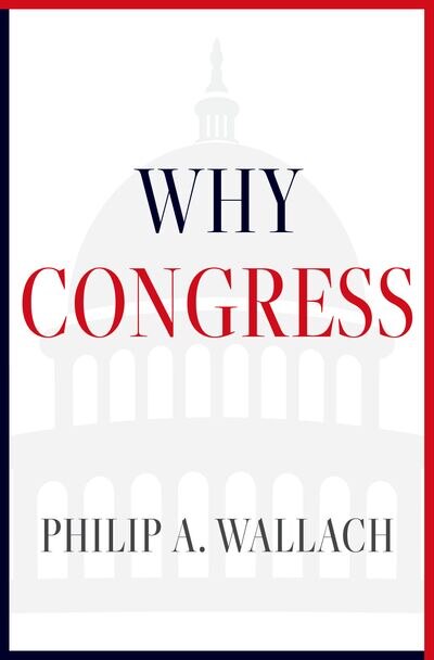 Why Congress by Philip Wallach, Paperback | Indigo Chapters