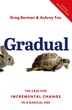 Gradual by Greg Berman, Paperback | Indigo Chapters