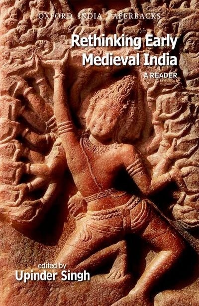 Rethinking Early Medieval India by Upinder Singh, Paperback | Indigo Chapters