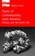 Poets of Contemporary Latin America by William Rowe, Hardcover | Indigo Chapters