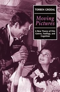 Moving Pictures by Torben Grodal, Paperback | Indigo Chapters