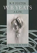 W. B. Yeats: A Life Vol.2 by R. F. Foster, Hardcover | Indigo Chapters