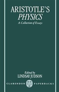 Aristotle's Physics by Lindsay Judson, Paperback | Indigo Chapters