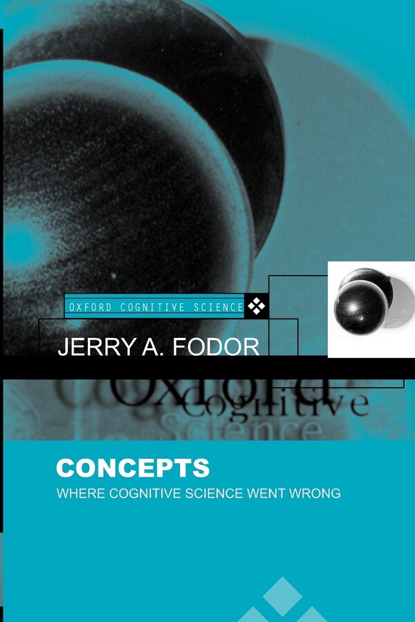 Concepts by Jerry A. Fodor, Paperback | Indigo Chapters