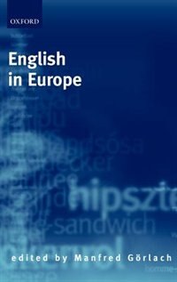 English in Europe by Manfred Gorlach, Hardcover | Indigo Chapters