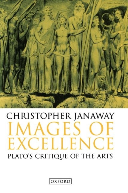 Images of Excellence by Christopher Janaway, Paperback | Indigo Chapters