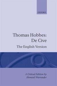 De Cive: The English Version by Thomas Hobbes, Hardcover | Indigo Chapters