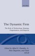 The Dynamic Firm by Alfred D. Chandler, Hardcover | Indigo Chapters