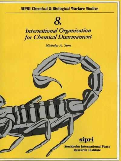 International Organization for Chemical Disarmament by Nicholas A. Sims, Paperback | Indigo Chapters