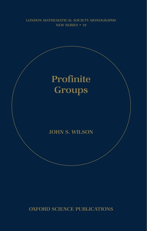 Profinite Groups by John S. Wilson, Hardcover | Indigo Chapters