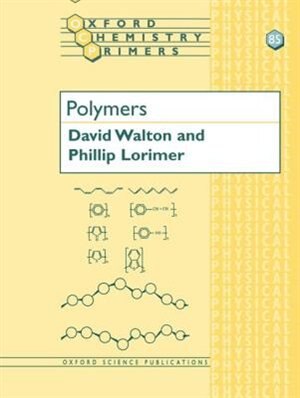 Polymers by David Walton, Paperback | Indigo Chapters