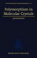 Polymorphism in Molecular Crystals by Joel Bernstein Hardcover | Indigo Chapters