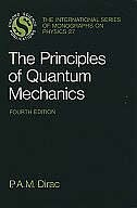 The Principles of Quantum Mechanics by P. A. M. Dirac, Paperback | Indigo Chapters